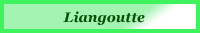 Lieu dit : Liangoutte