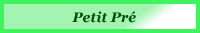Lieu dit : le Petit Pré