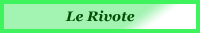 Lieu dit : le Rivote - Rivole