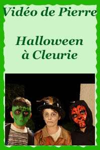 Vidéos de Pierre : Halloween à Cleurie